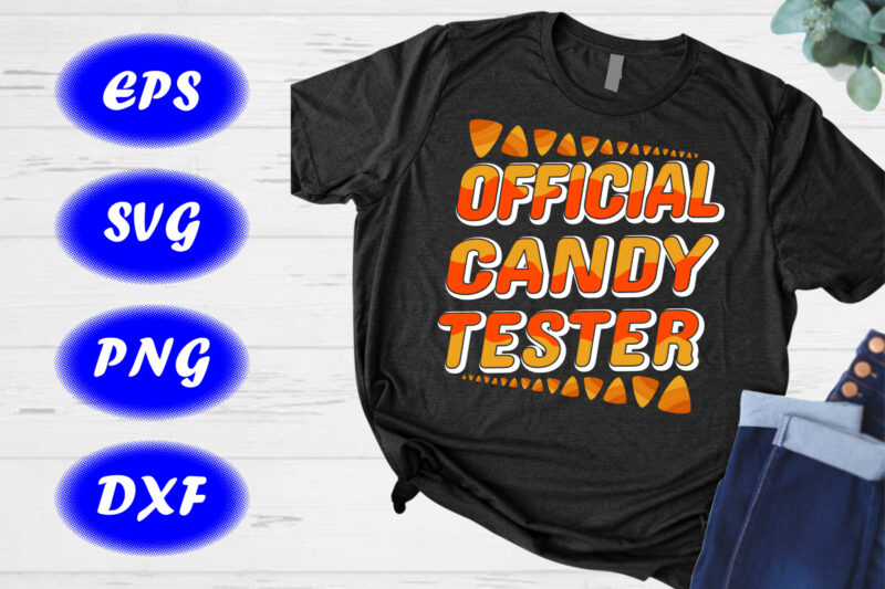 Official Candy Tester Shirt Candy Corn Shirt Halloween Candy shirt template