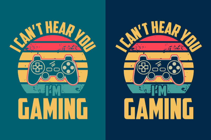 I can’t hear you i’m gaming retro shape background gaming lover t shirt design and quotes