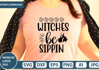witches be sippin SVG Vector for t-shirt