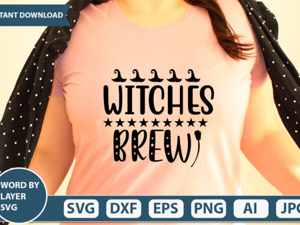 Witches brew svg vector for t-shirt