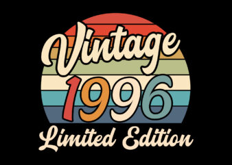 Vintage 1996 Birthday Limited Edition Editable Tshirt Design