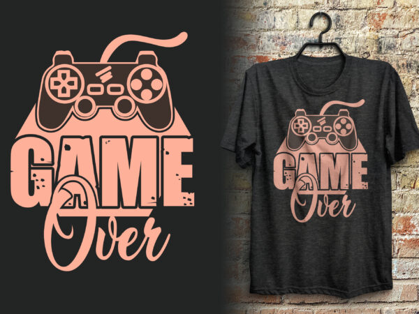 Game over gaming t shirt design with typography quotes design / gaming tshirt / gamer t shirt/ joystick t shirt/ joypad shirt /