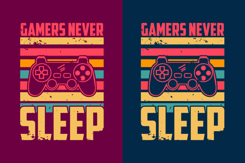 Gamers never sleep typography gaming t shirt design