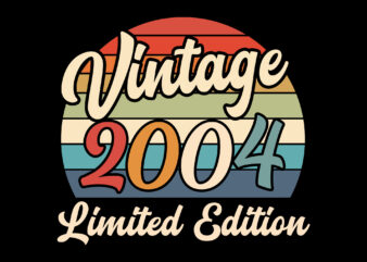 Vintage 2004 Birthday Limited Edition Editable Tshirt Design