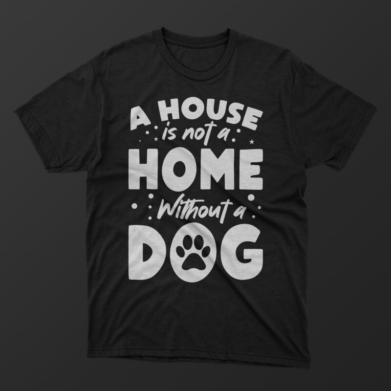 Dog typography t shirt design bundle / 20 typography dog t shirt design bundle / Dog svg design / Dog t shirt/ Home is where my dog is / Crazy