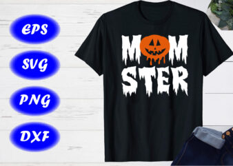Mom Ster, Halloween Pumpkin Shirt Print Template t shirt designs for sale