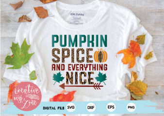 pumpkin spice and everything nice t shirt illustration