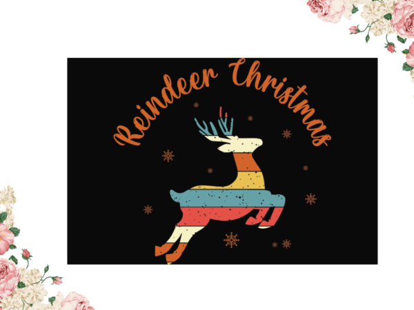 Christmas vintage reindeer gift diy crafts svg files for cricut, silhouette sublimation files t shirt vector file