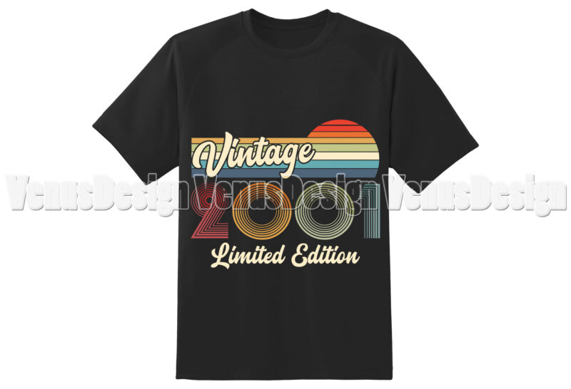 Vintage 2001 Birthday Limited Edition Editable Tshirt Design