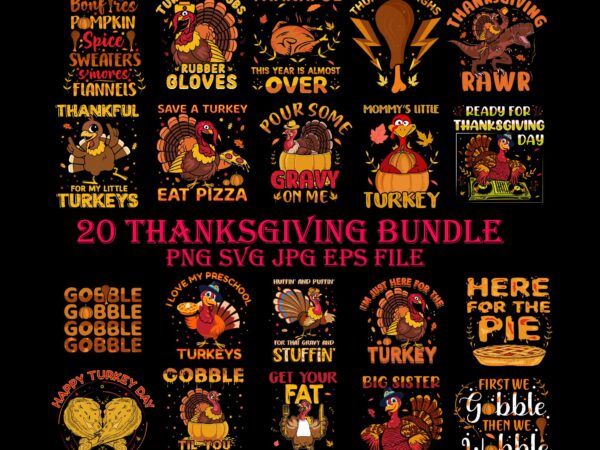 Bundle thanksgiving svg, thanksgiving quote svg, happy thanksgiving svg, turkey svg, turkey day svg, thanksgiving svg, thanksgiving turkey svg, thanksgiving 2021 svg t shirt template