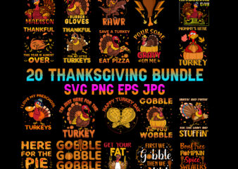 Bundle thanksgiving SVG, Bundle thanksgiving, thanksgiving SVG, thanksgiving 2021 SVG, happy turkey day SVG, happy turkey day 2021, funny turkey ,thanksgiving turkey, Bundle 20 thanksgiving png, thanksgiving sublimation, gobble png,