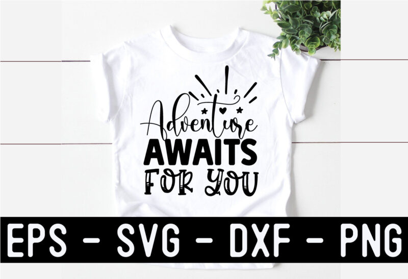 Adventure SVG T shirt design template