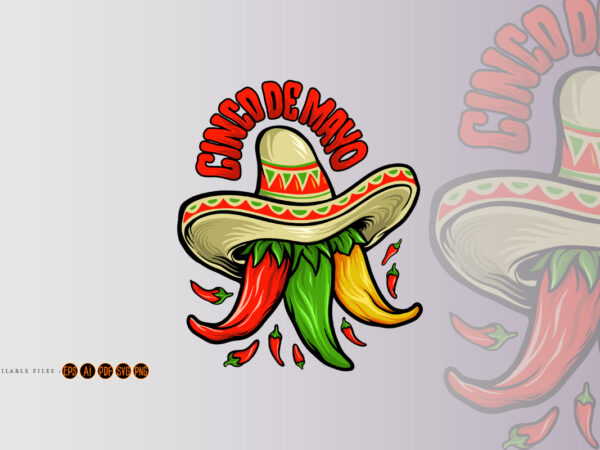 Logo restaurant cinco de mayo mexican chili mascot t shirt vector graphic