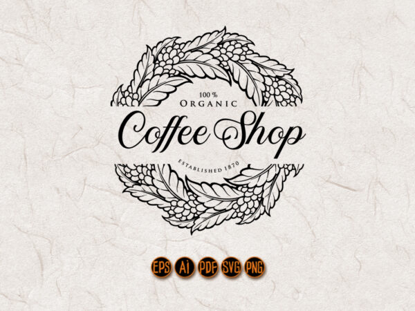 Logo coffee shop vintage plant silhouette t shirt vector graphic