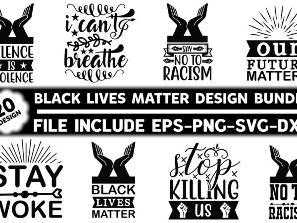 Black lives matter design bundle Black lives matter design bundle