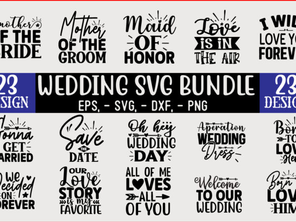 Wedding svg t shirt design bundle