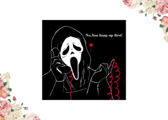 Halloween 2021, Ghostface Lover Calling Diy Crafts Svg Files For Cricut, Silhouette Sublimation Files graphic t shirt
