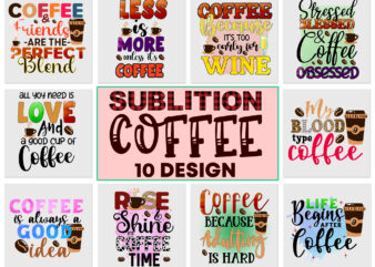 Coffee Sublimation bundle design