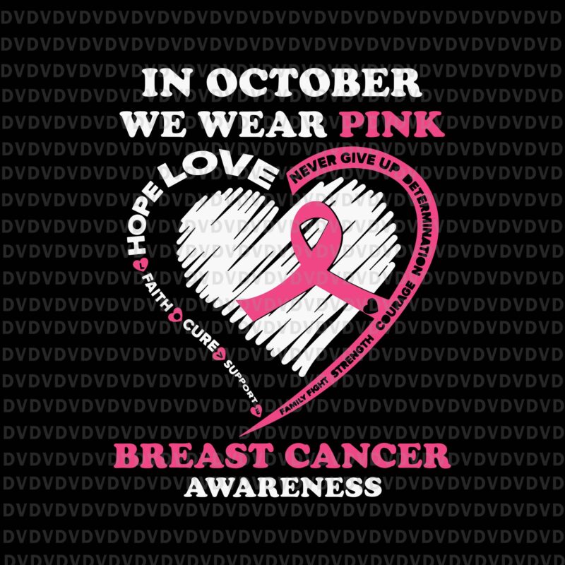 Breast Cancer Support Breast Cancer Awareness Svg Png Design