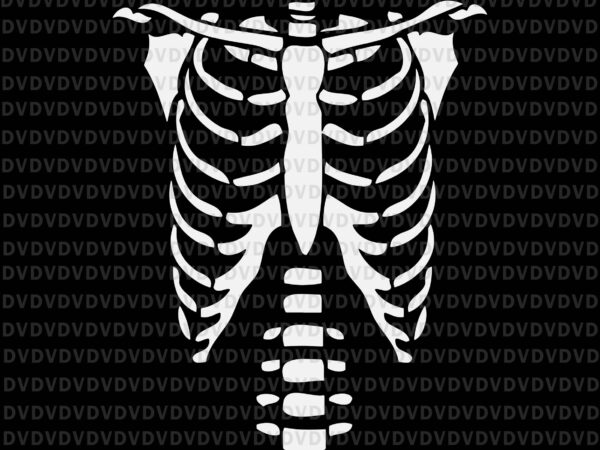 Skeleton bones rib cage halloween svg, skeleton svg, halloween svg, skeleton bones rip svg t shirt template vector Skeleton bones rib cage halloween svg, skeleton svg, halloween svg, skeleton bones rip svg t shirt template vector
