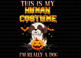 This Is My Human Costume I’m Really A Dog Png, Pumpkin Halloween Png, Pumpkin Png, Dog Halloween Png, Dog Png,