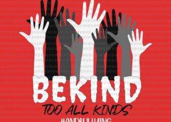 Be Kind to All Kind Anti Bullying Svg, Awareness Unity Day Orange Svg, Be Kind Hand Svg
