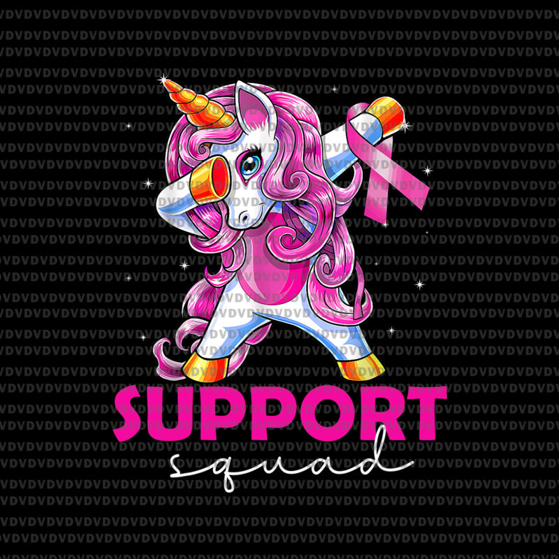 Support Squad Breast Cancer Awareness Pink Unicorn Png, Pink Unicorn Png, Support Squad Unicorn Png, Unicorn Dabbing Png, Unicorn Png