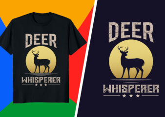 Hunting T-shirt – Deer whisperer
