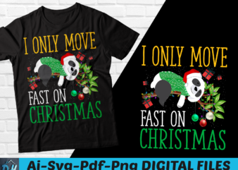I only move fast on christmas t-shirt, Christmas t-shirt, Panda christmas t-shrit, Christmas lazy panda t-shirt, Funny t-shirt, Christmas funny t-shirt, Cute lazy panda Christmas t-shirt, Christmas sweatshirt and hoodies