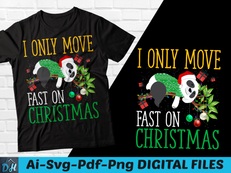 I only move fast on christmas t-shirt, Christmas t-shirt, Panda christmas t-shrit, Christmas lazy panda t-shirt, Funny t-shirt, Christmas funny t-shirt, Cute lazy panda Christmas t-shirt, Christmas sweatshirt and hoodies