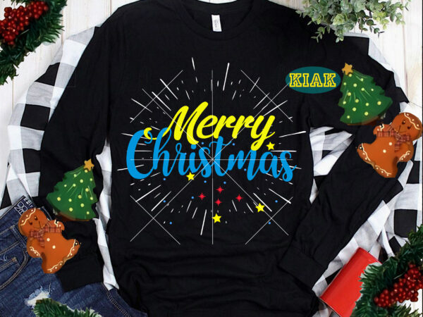 Merry christmas t shirt designs, funny christmas, funny santa vector, christmas tree svg, christmas vector, believe svg, merry christmas svg, santa claus, christmas tree, holiday svg, santa vector, christmas svg,