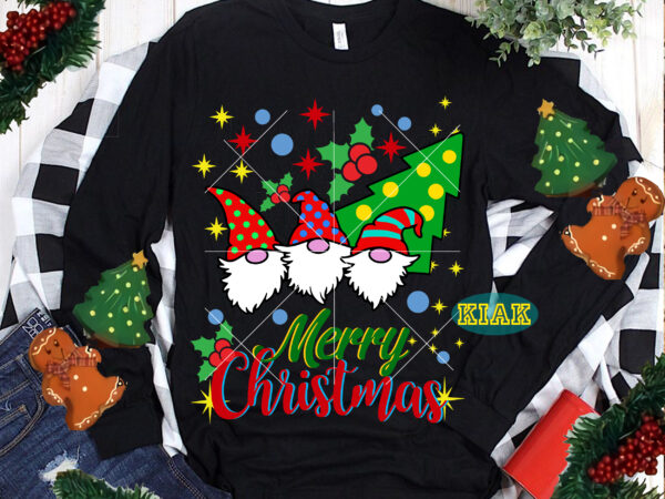 Merry christmas gnomes t-shirt template, gnomies christmas, gnomes merry christmas, buffalo gnomies, three gnomies christmas, gnomies svg, gnomes svg, gnomes svg, santa claus gnomes, merry christmas t shirt designs, funny Merry christmas gnomes t-shirt template, gnomies christmas, gnomes merry christmas, buffalo gnomies, three gnomies christmas, gnomies svg, gnomes svg, gnomes svg, santa claus gnomes, merry christmas t shirt designs, funny
