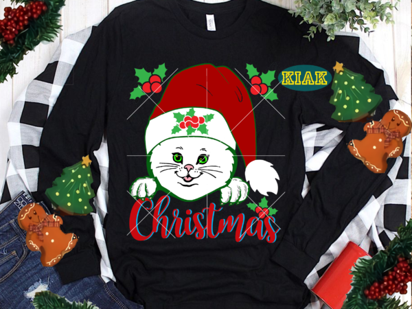 Kitten christmas t shirt template vector, funny christmas, funny santa vector, christmas tree svg, christmas vector, cat svg, cat vector, kitten svg, kitten cute vector, believe svg, merry christmas svg,