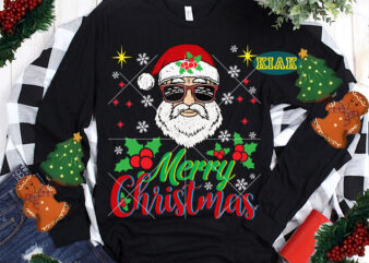 Santa Claus wearing sunglasses Svg, Merry Christmas t shirt designs, Merry Holiday, Merry Xmas, Funny Christmas, Funny Santa vector, Christmas Tree Svg, Christmas vector, Believe svg, Merry Christmas Svg, Santa