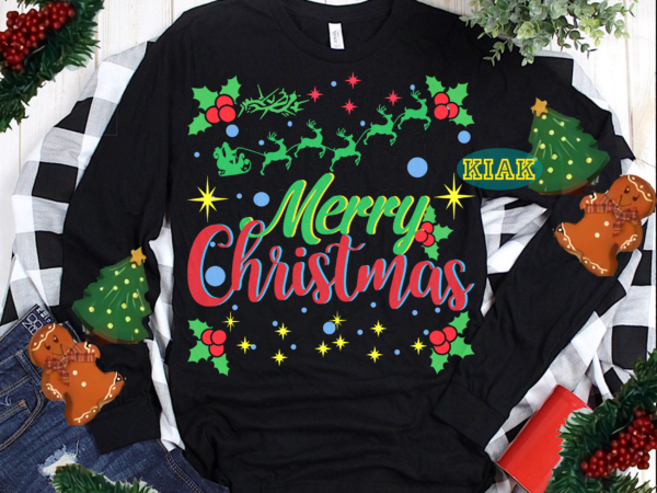 Merry christmas t shirt designs, funny christmas, funny santa vector, christmas tree svg, christmas vector, believe svg, merry christmas svg, santa claus, christmas tree, holiday svg, santa vector, christmas svg,