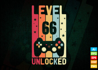 Level 66 unlocked video gamer 66th birthday vintage editable vector t-shirt designs png svg files, vintage video game controller svg files for cricut