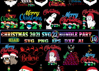 22 Bundle Merry Christmas 2021 Part 10, Christmas 2021 t shirt designs bundles, Christmas SVG Bundle, Christmas Bundle, Bundle Christmas, Christmas 2021 Bundle, Bundle Christmas SVG, Christmas Bundles, Xmas Bundle,