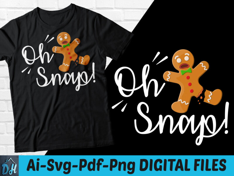 Oh Snap Christmas t-shirt design, Oh Snap Gingerbread Man Shirt, Oh Snap Gingerbread Man Funny Christmas tshirt, Oh snap sweatshirts & hoodies
