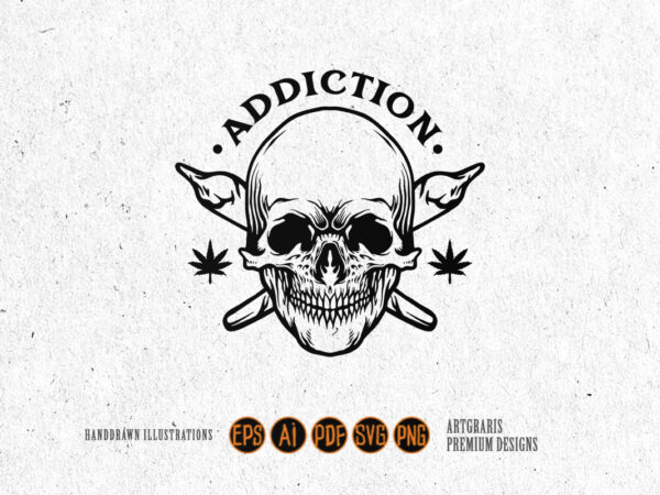 Skull joint cannabis addiction silhouette t shirt template vector