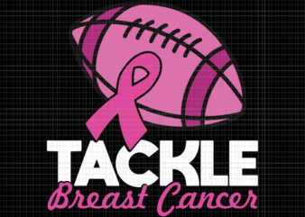 Tackle Breast Cancer Awareness Svg, Tackle Cancer Football Svg, Pink Ribbon Leopard Football Svg, Pink Ribbon Svg, Halloween Png, Autumn Png, Tackle Cancer Pink Ribbon Svg t shirt designs for sale