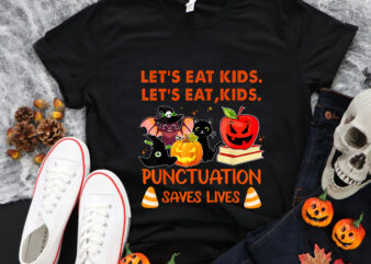 Let’s Eat Kids Png, Kids Punctuation Saves Lives Png, Teaching Halloween Png, Halloween Png