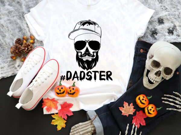 Dadster svg, monster dad svg, daddy svg, father men funny halloween, halloween svg t shirt vector illustration
