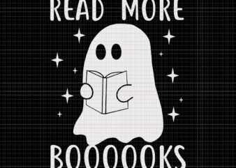 Read More Boooooks Svg, Ghost Halloween Svg, Ghost Svg, Halloween Svg, Ghost Books Svg, Teacher Ghost Svg