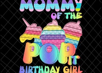 Pop It Mom of the Birthday Girl Png, Pop it Family Birthday Png, Pop it Mommy, Pop it Birthaday Png, Pop it Vector