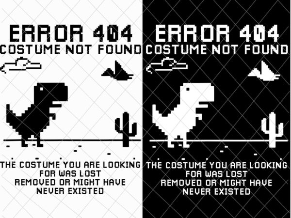 Dinosaur error 404 costume not found code halloween 2021 svg, dinosaur error 404 svg, funny halloween dinosaur svg t shirt vector illustration