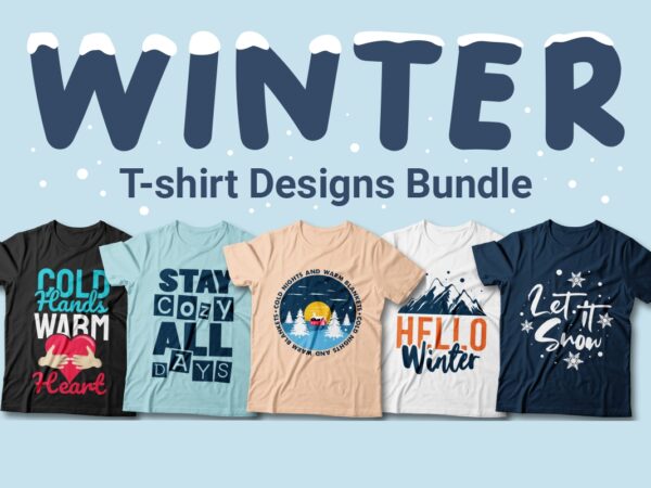 Winter quotes t-shirt designs bundle, cold winter season quotes, warm winter