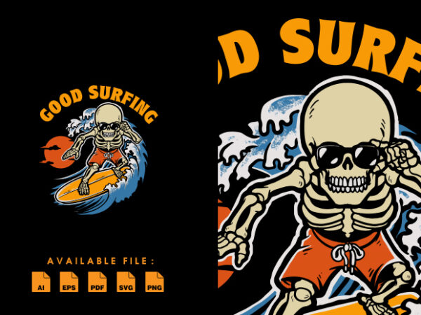 Good surfing t-shirt design