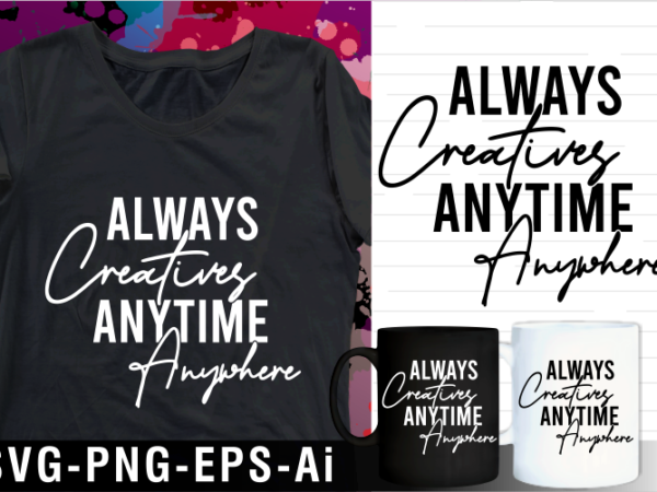 Inspirational motivational quotes svg t shirt design and mug design