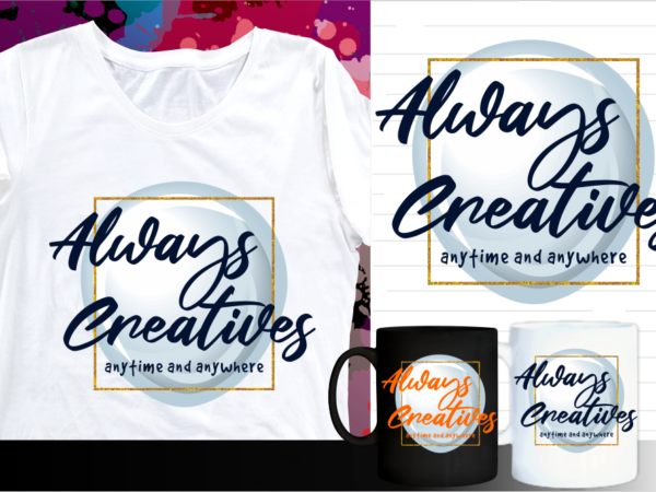 Inspirational quote t shirt designs | t shirt design sublimation | mug design svg