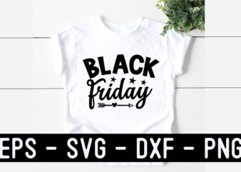 Black Friday SVG T shirt Design Template